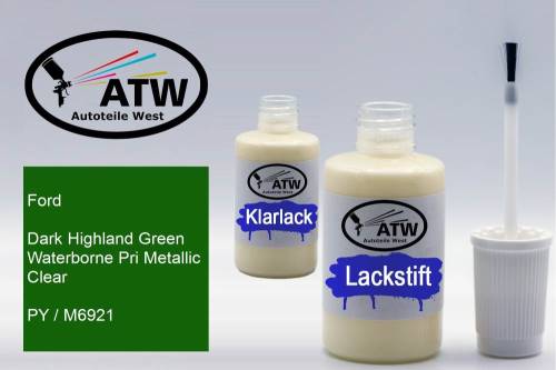 Ford, Dark Highland Green Waterborne Pri Metallic Clear, PY / M6921: 20ml Lackstift + 20ml Klarlack - Set, von ATW Autoteile West.